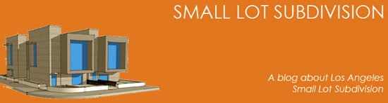 Small Lot Subdivision Blog Los Angeles